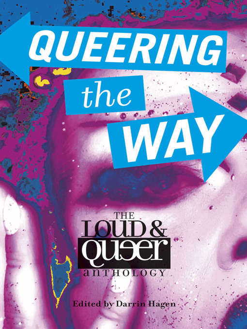 Title details for Queering the Way by Darrin Hagen - Wait list